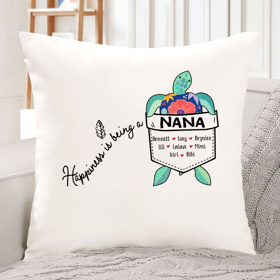 Happiness Is Being A Nana Turtle Pillow