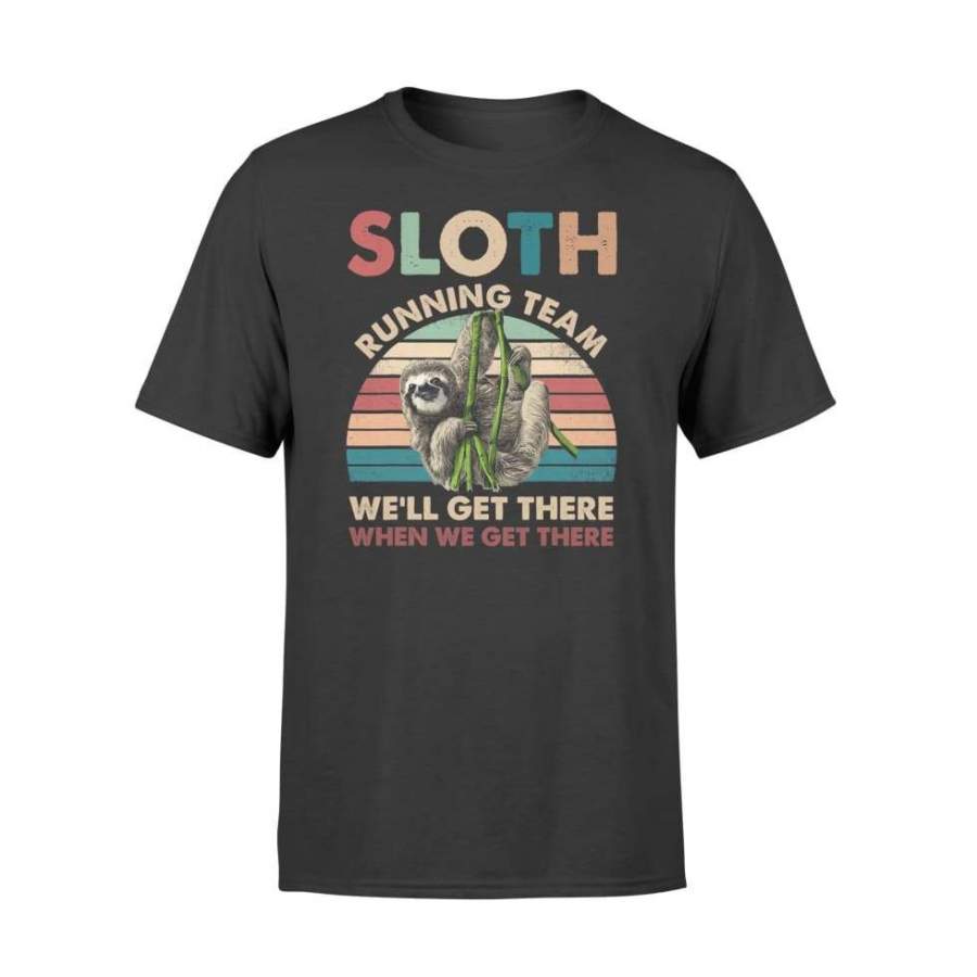 Vintage Sloth Running Team We’ll Get There Funny Sloth Shirt – Standard T-shirt