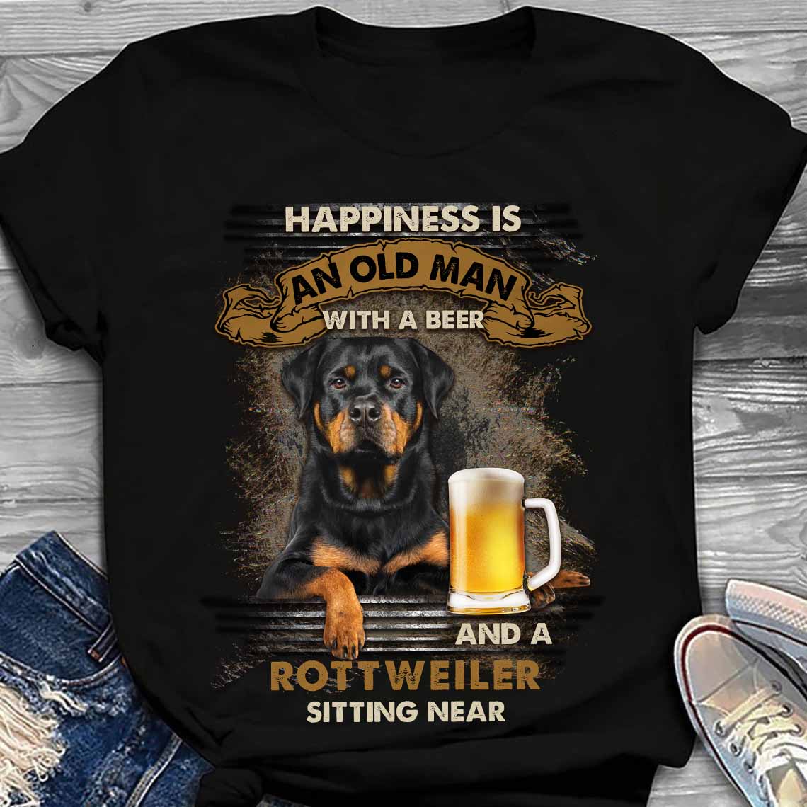 Happiness Is An Old Man With A Beer And A Rottweiler Sitting Near Gift Dog Lovers Standard/Premium T-Shirt