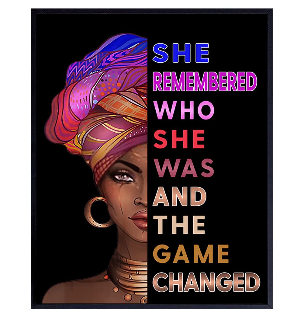 African American Woman Black Art – She Remembered Who She Was And The Game Changed – Inspirational Wall Decor – Positive Quotes – Encouragement Gifts For Women, Teen Girls