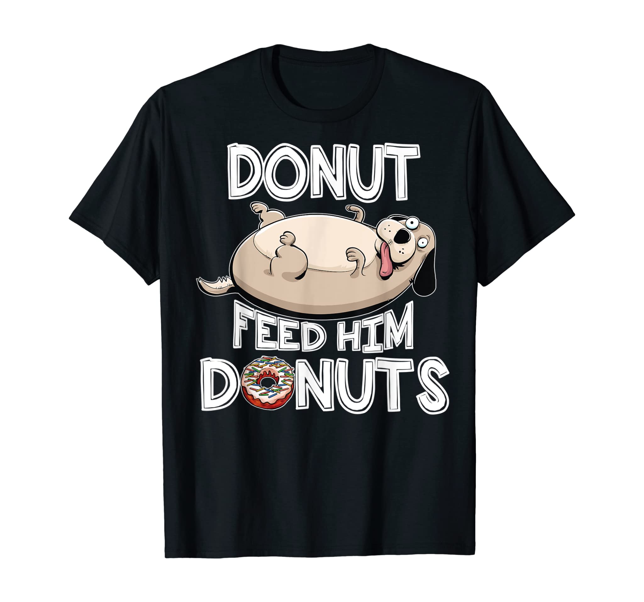 Funny Dog Tshirt Fat Dog Donut Shirt Dog Lovers Gift