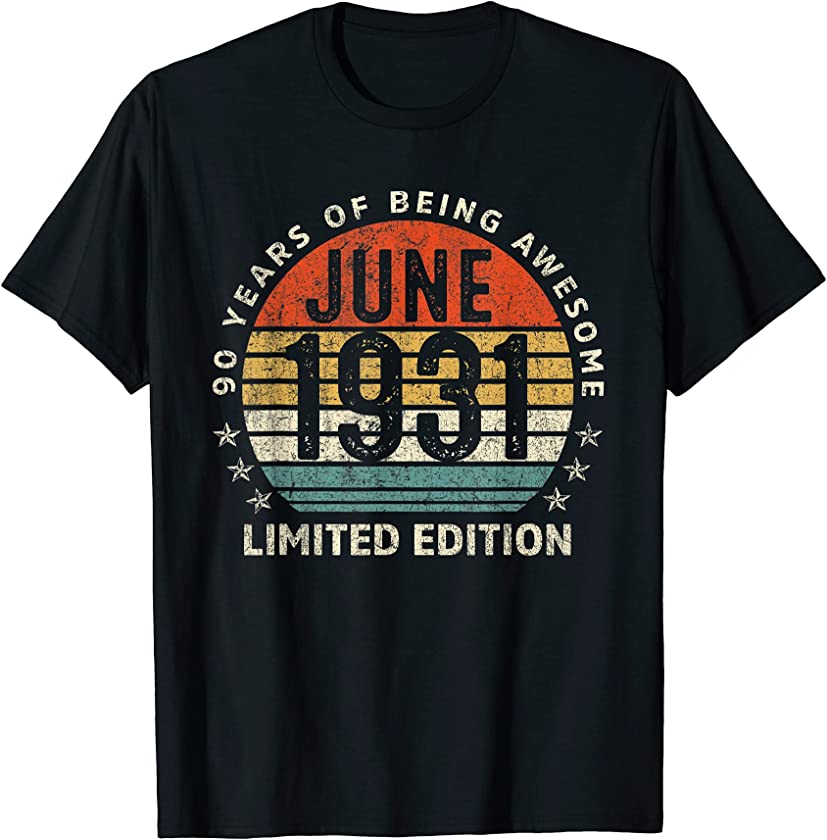 Vintage June 1931 90th Birthday Limited Edition 90 Years Old T-Shirt