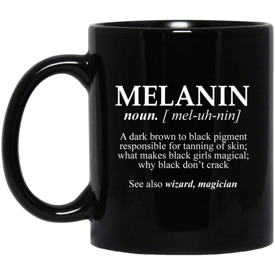 African American Coffee Mug Melanin A Dark Brown To Black Pigment Responsible For Tanning Of Skin See Also Wizard Magician 11oz – 15oz Black Mug