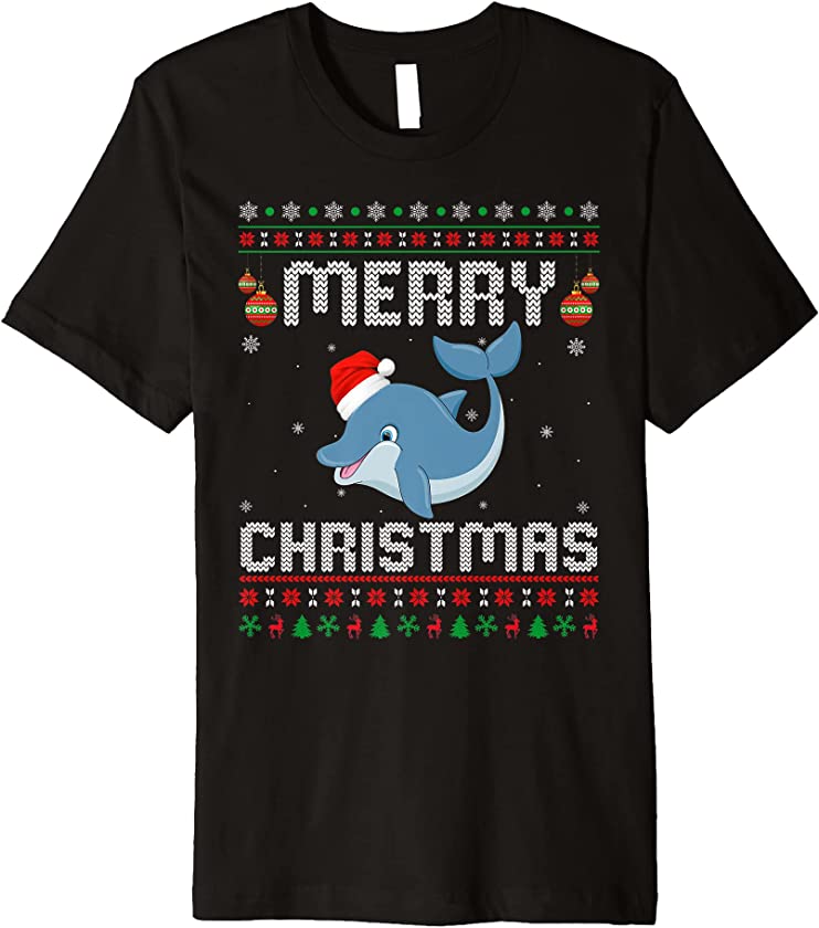 Dolphin Merry Xmas Design Matching Ugly Christmas Holiday Premium T-Shirt