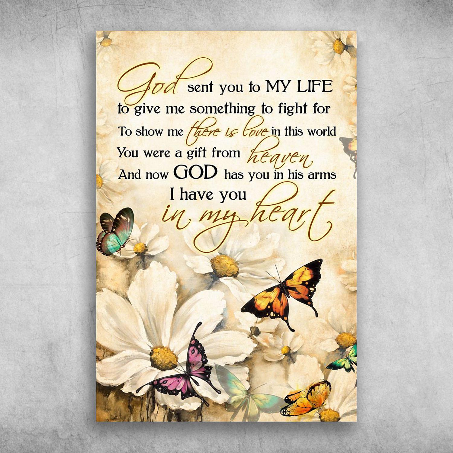 God Has You In His Arms I Have You In My Heart Flower Butterfly Poster Print Wall Art Canvas Wall Decor