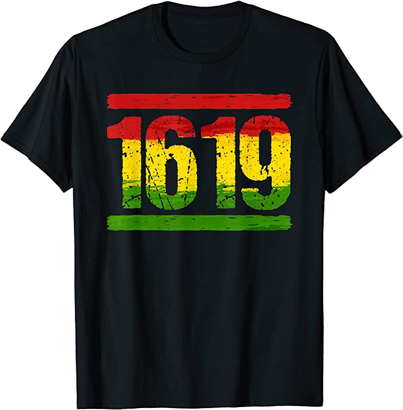 Juneteenth 1619 Black History African American Heritage T-Shirt