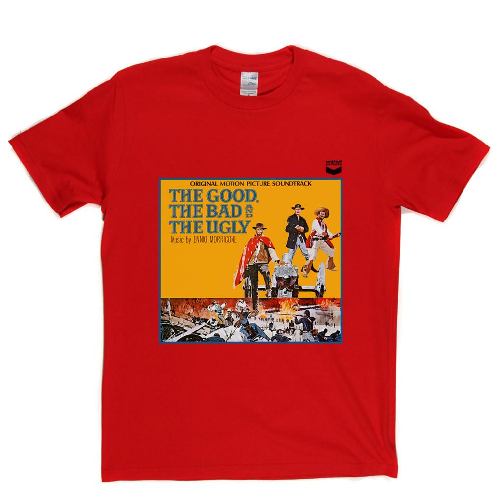 The Good the Bad and the Ugly T Shirt