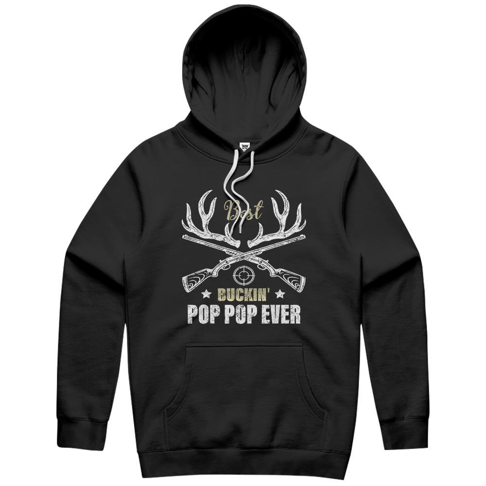 Mens Best Buckin Pop Pop Ever Deer Hunters Hunting Gift Father Hoodie