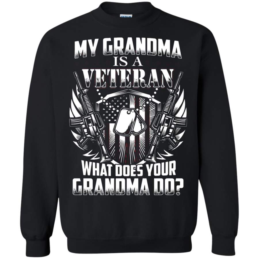 AGR My Grandma Is Veteran What Does Your Grandma Sweatshirt