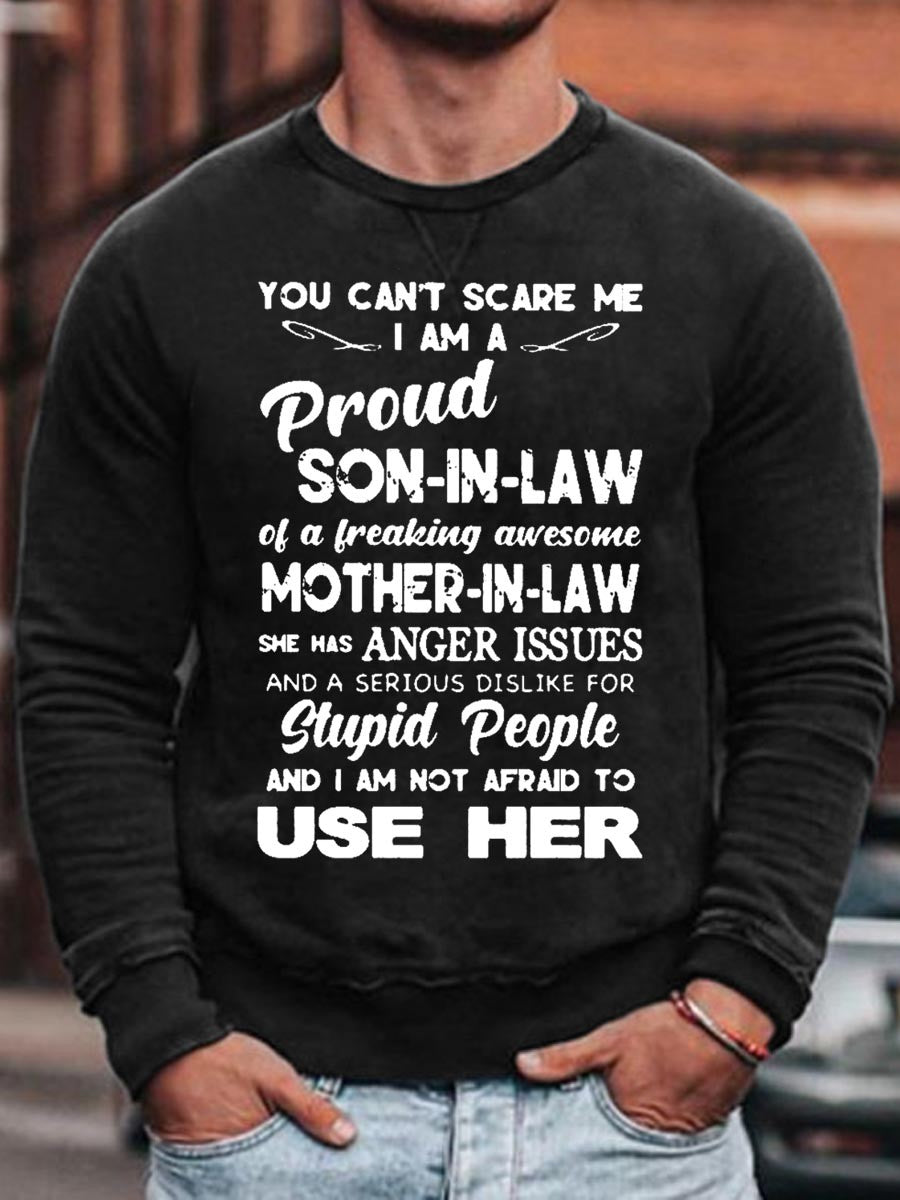 Men Funny Sayings Print Sweatshirt