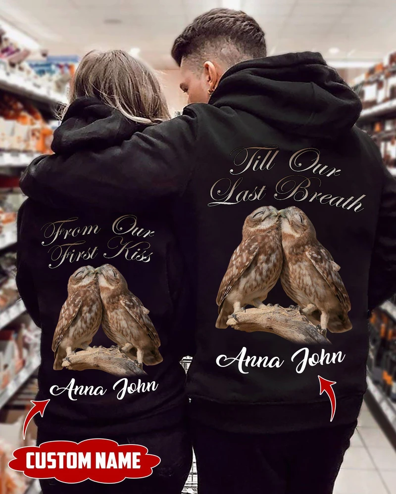 Personalized From Our First Kiss Till Our Last Breath Hoodie, Custom Owl Couple Hoodie, Couple Hoodie, Unisex Sweater, Sweatshirt