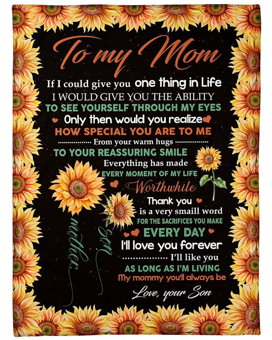 To My Mom I’Ll Love You Forever, Fleece Blanket , Mother’S Day Gift From Son To Mom, Meaningful Mother’S Day Gift, Home Decor Bedding Couch Sofa Soft And Comfy Cozy