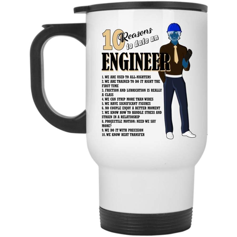 Cool Couple Travel Mug, 10 Reasons To Date An Engineer Mug