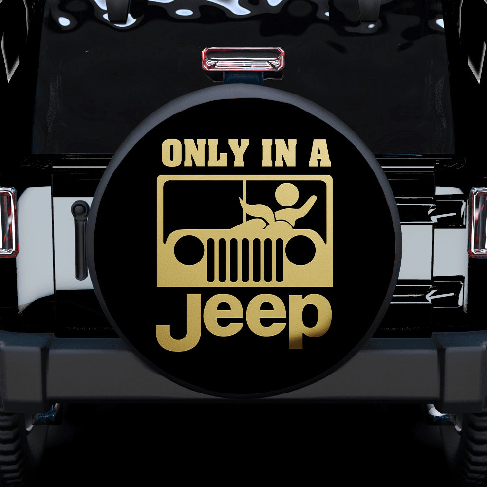 Only In A Funny Couple Inside Jeep Car Spare Tire Covers Gift For Campers