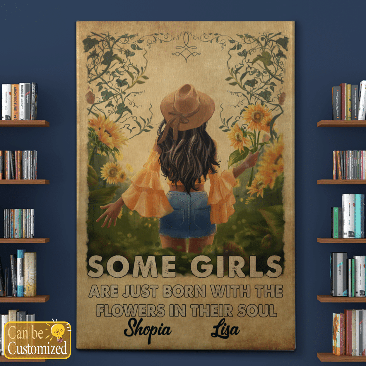 Personalized Canvas Poster To Friend Some Girl Are Just Born With The Flowers In Their Soul We’re A Team Custom Name Canvas Poster