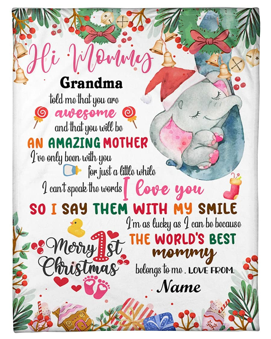 Merry 1St Christmas Blanket Personalized Baby Elephant Hi Mommy Grandma Told Me That You Are Awesome Blanket Gift For Mom To Be New Mom Gift For Baby Xmas Gift