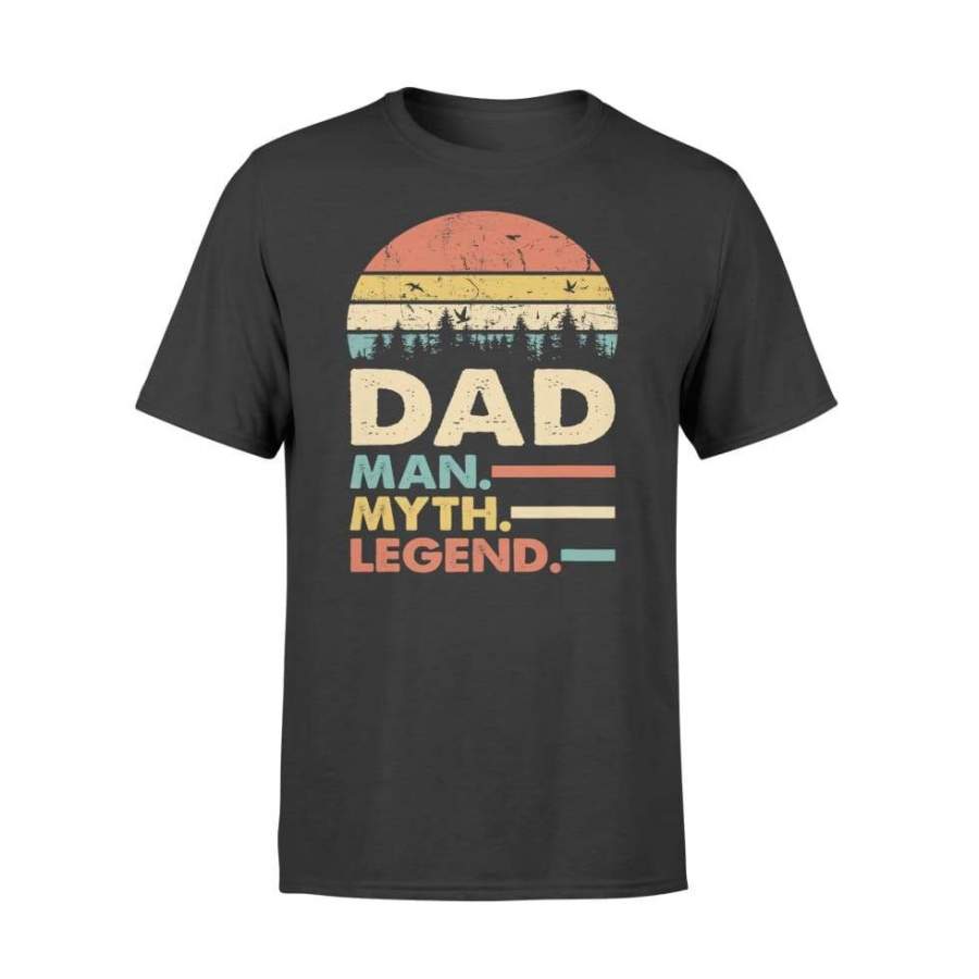 Dad The Man The Myth The Legend  Vintage Papa – Standard T-shirt