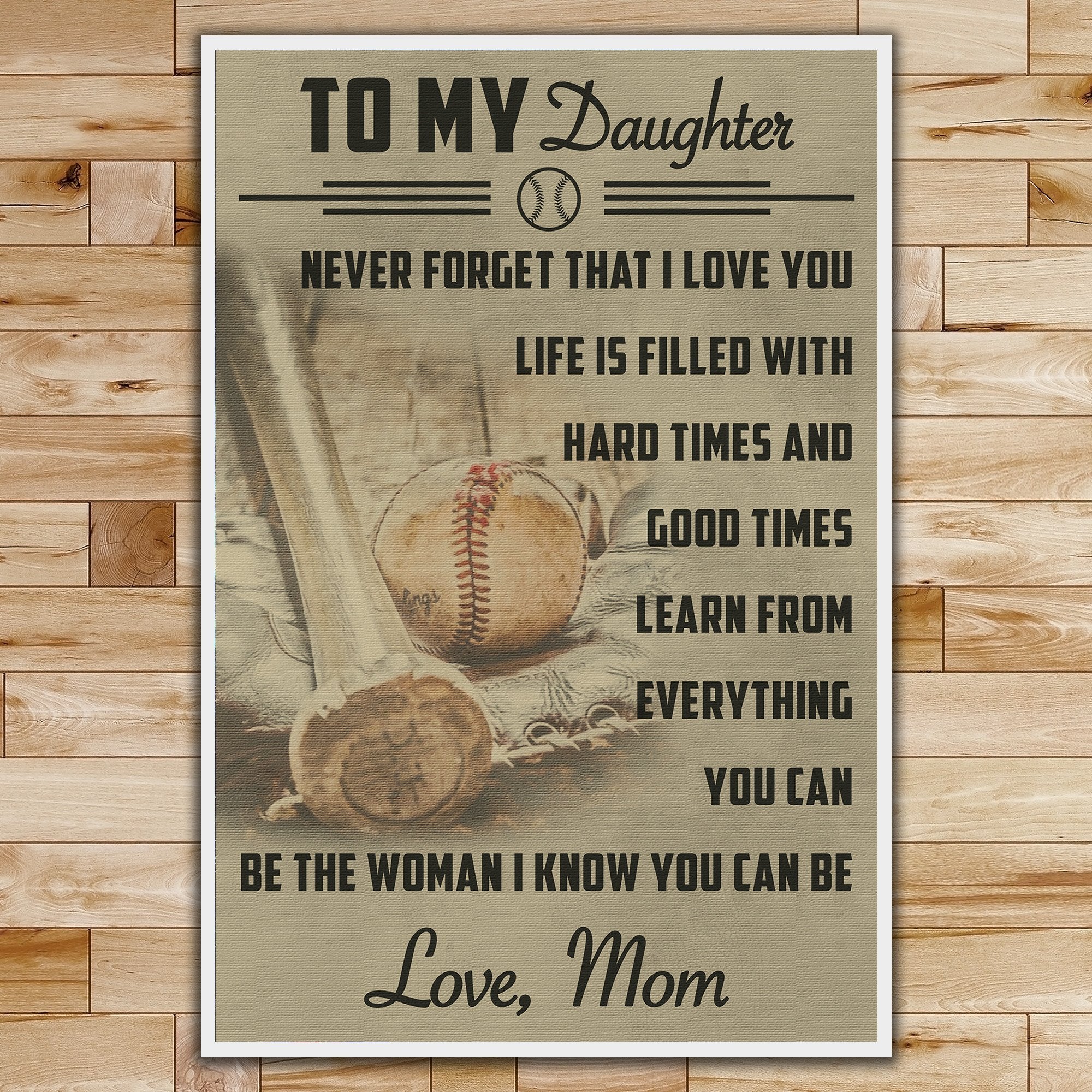 To My Daughter Baseball Never Forget That I Love You Portrait Poster And Canvas Gift For Daughter Home Decor Wall Art Visual Art