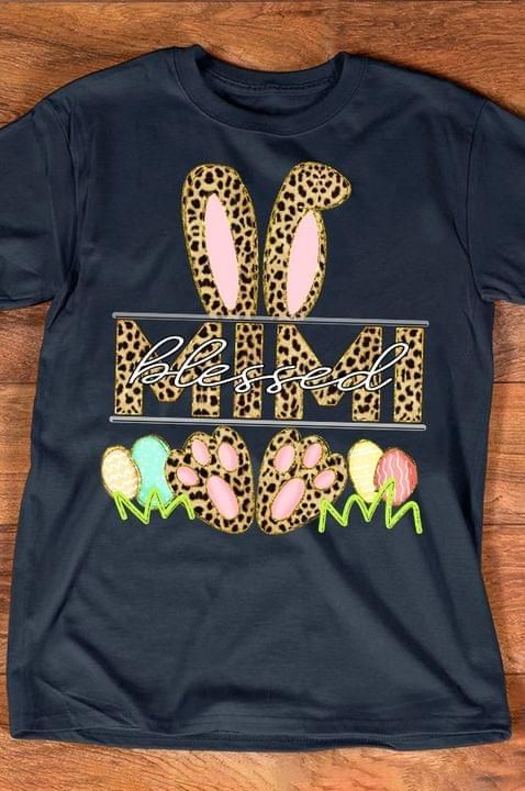 Blessed Mimi Easter Leopard Pattern Grandmother Rabbit Shirt Tshirt Hoodie Sweater