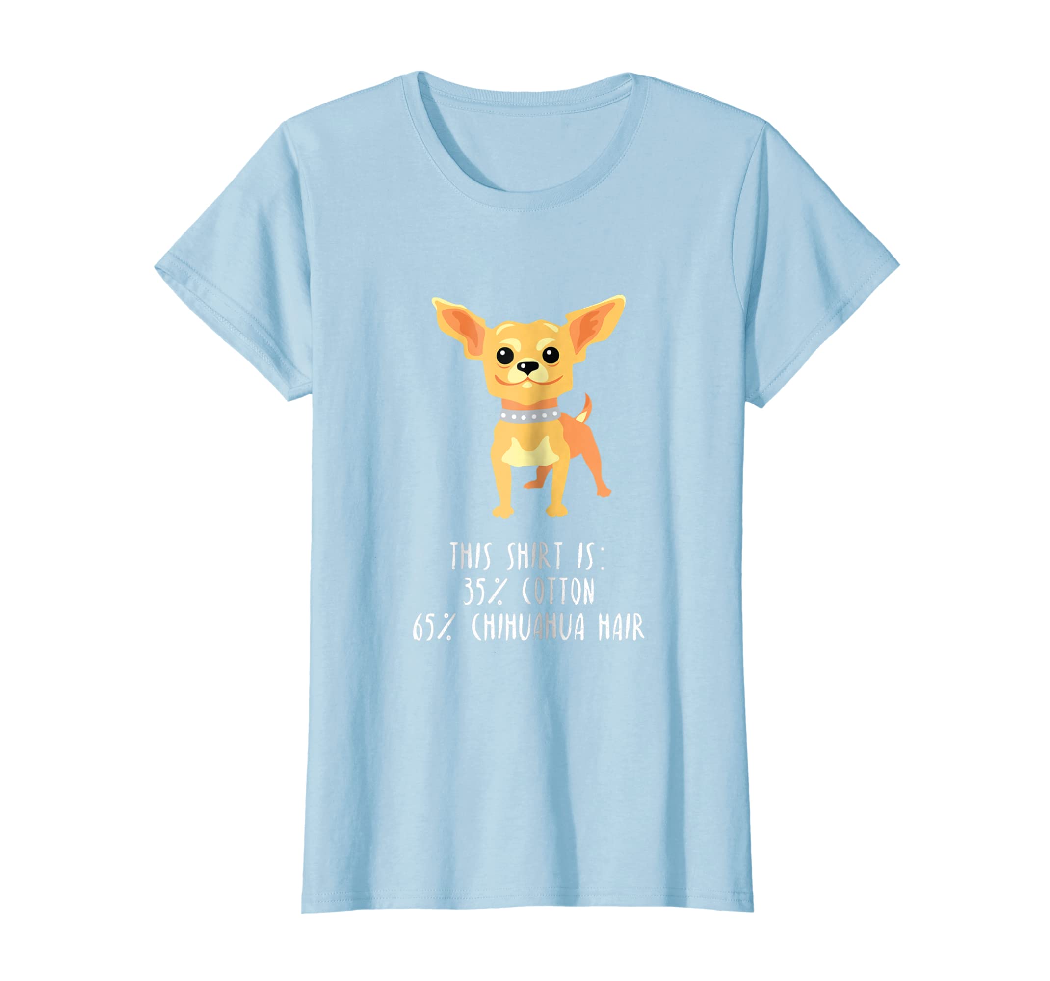 Funny Chihuahua Tshirt For Women Men And Kids