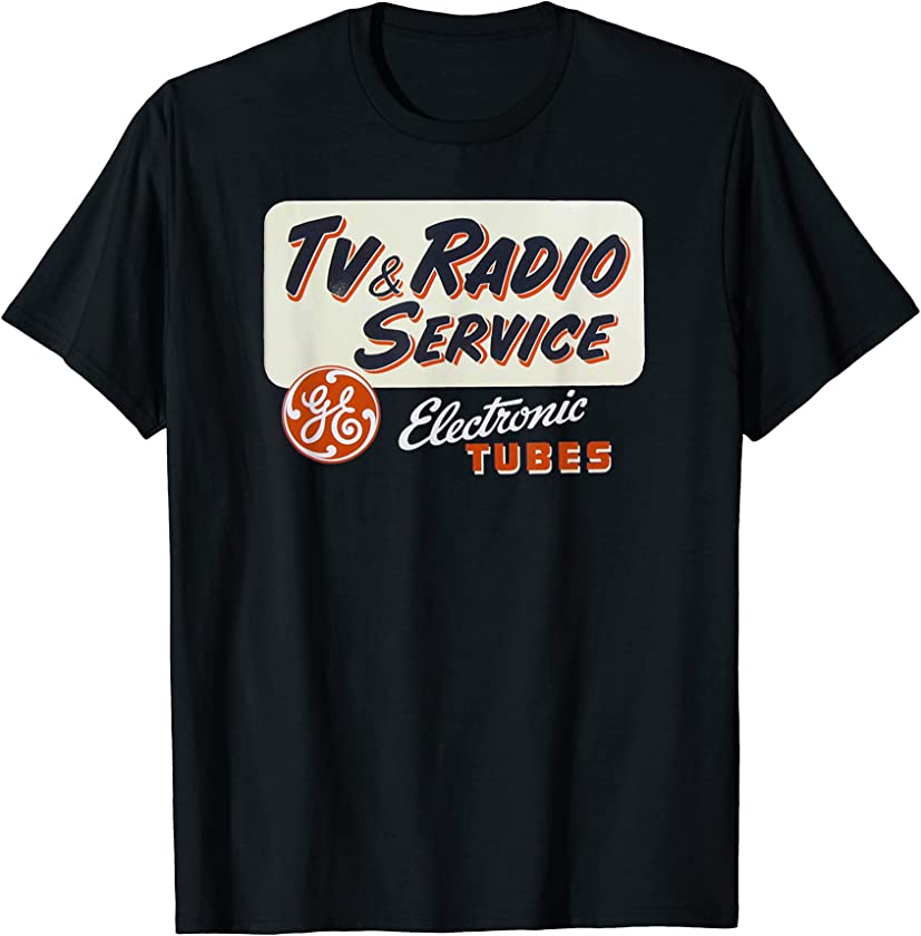 Vintage TV and Radio Service Electronic Tubes Sign T-Shirt T-Shirt