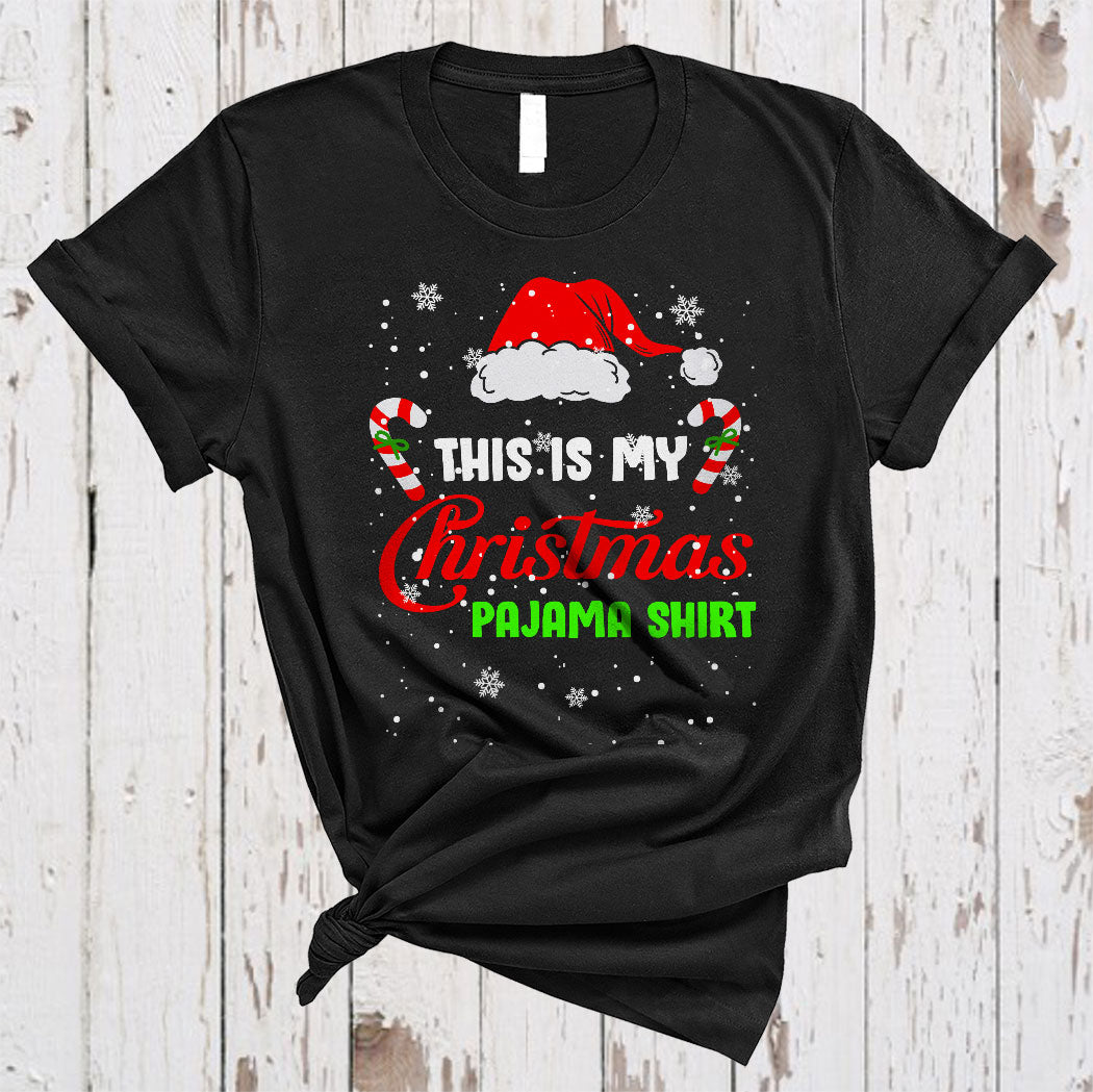 This Is My Christmas Pajama Cute Christmas Santa Xmas Candy Cane Lover Gifts T-Shirt