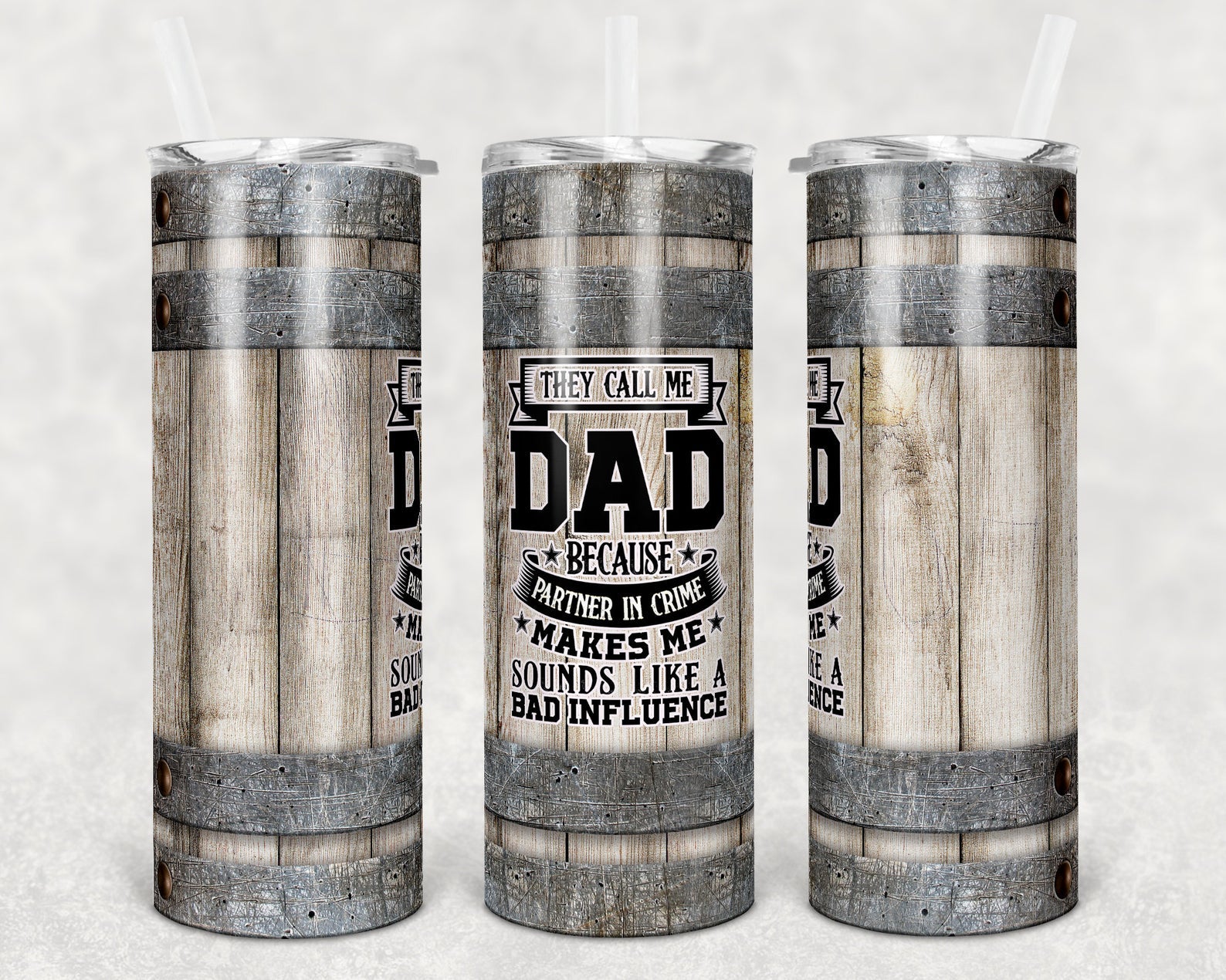 Wood Barrel They Call Me Dad 20Oz Skinny Tumbler