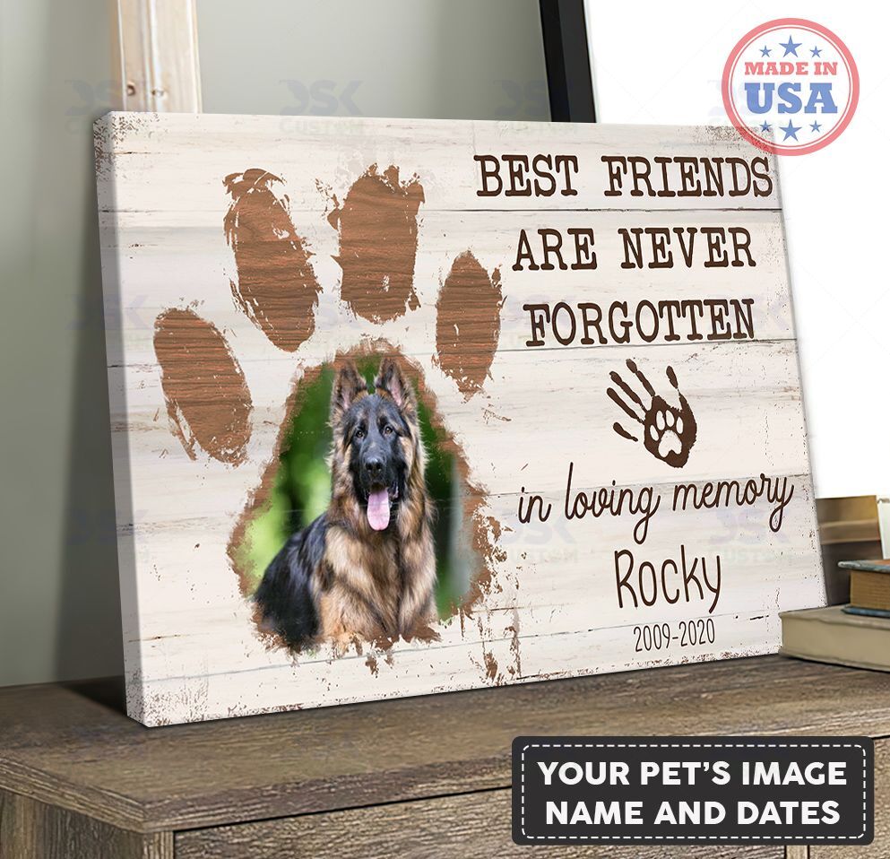 Best Friends Are Never Forgotten In Loving Memory – Personalized Canvas Wall Art Home Decor