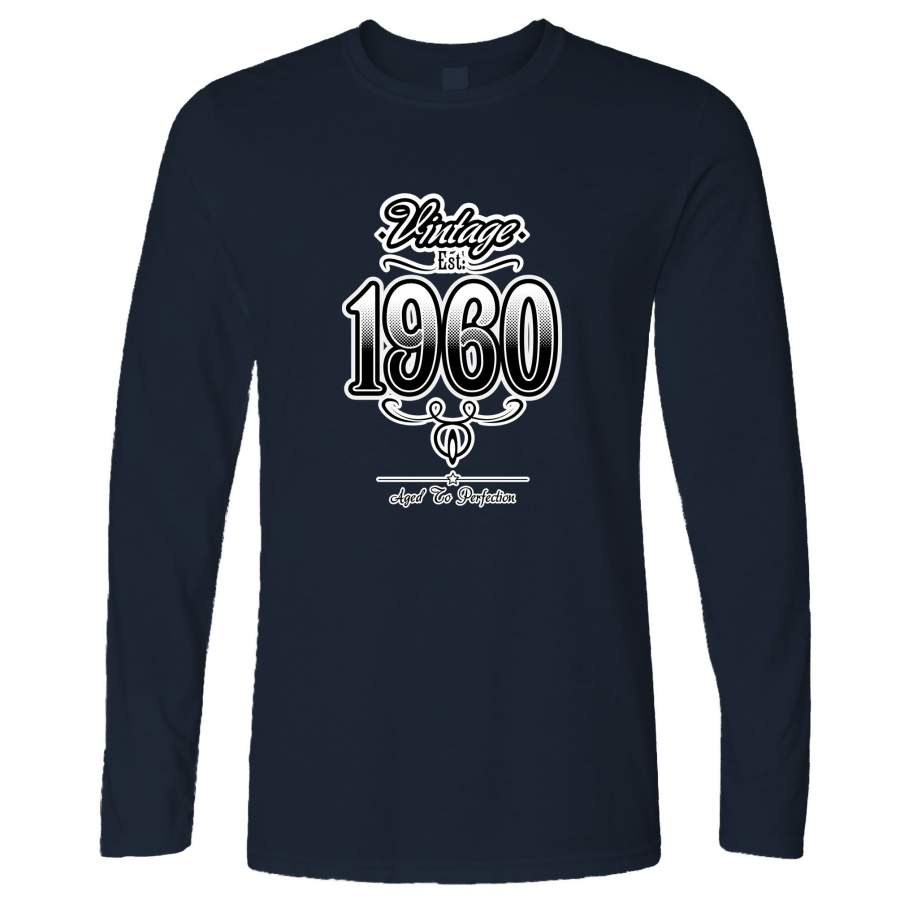 60th Birthday Long Sleeve Vintage 1960 Aged To Perfection T-Shirt