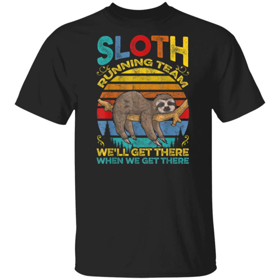 Vintage Sloth Running Team We’ll Get There Funny Sloth Shirt T Shirt