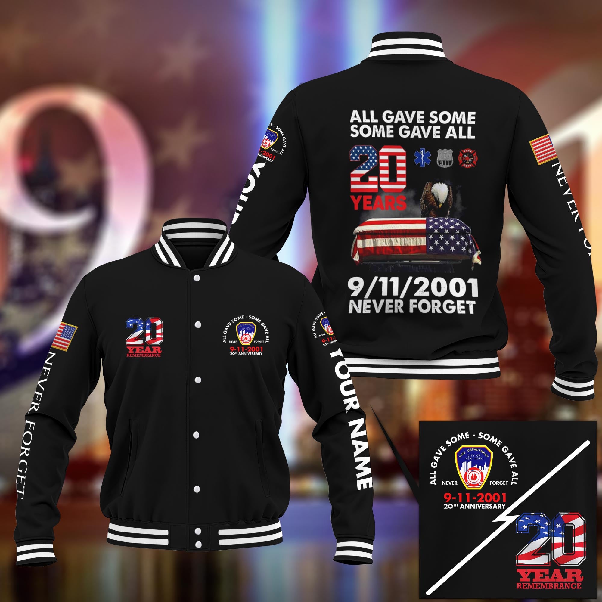 9/11 Memorial All Gave Some – Some Gave All 9-11-2001 20Th Anniversary Nycfd Custom Baseball Jacket