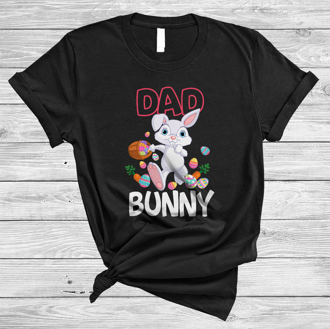 Dad Bunny Cute Happy Easter Day Egg Hunt Bunny Lover Matching Family Group Gifts T-Shirt