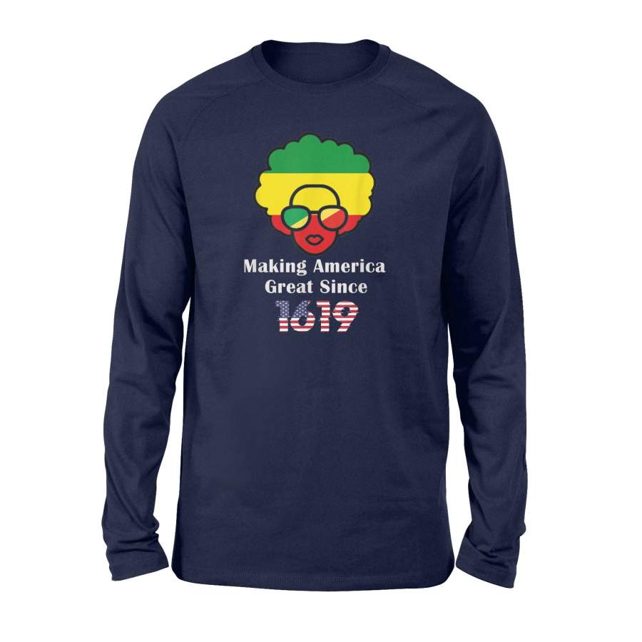 Our Ancestors 1619 T-Shirt The 1619 Project 400 Years Ago – Standard Long Sleeve