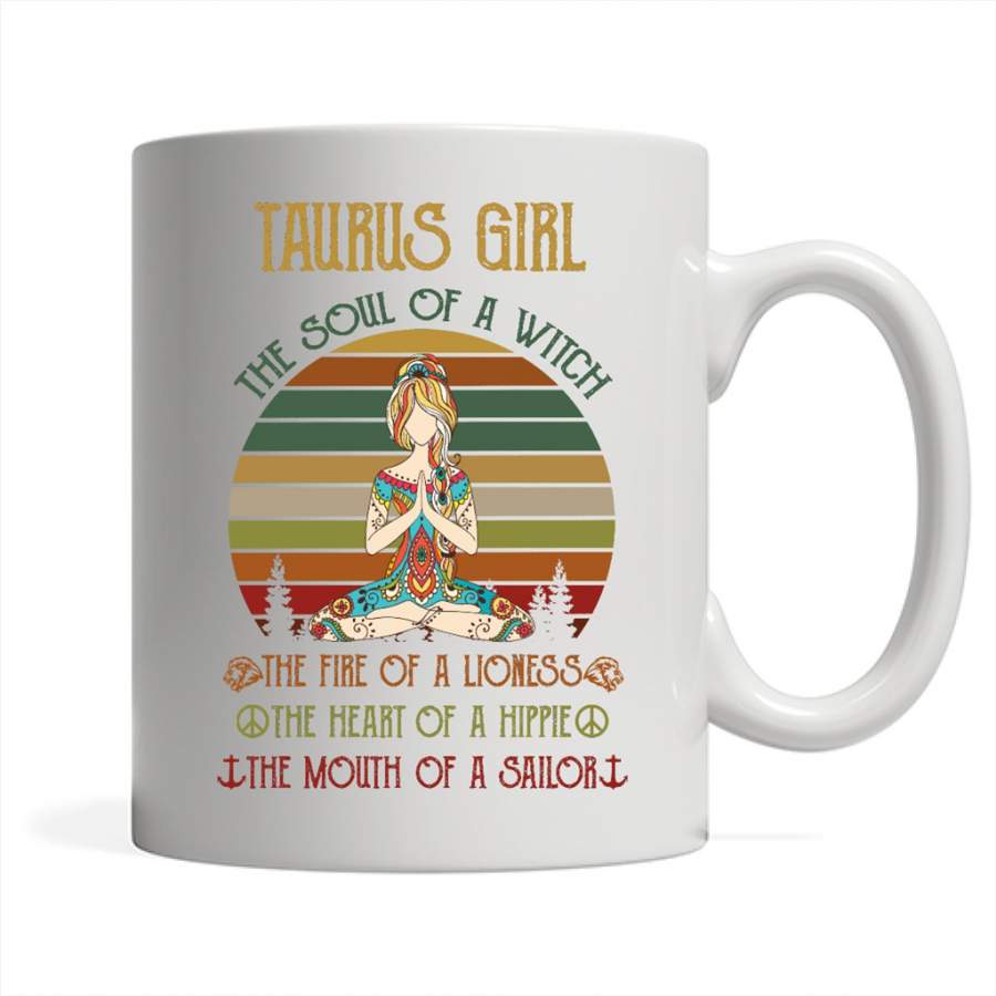 Taurus Girl The Soul Of A Witch The Fire Of A Lioness The Heart Of A Hippie The Mouth Of A Sailor, Classic Vintage Retro – Full-Wrap Coffee White Mug