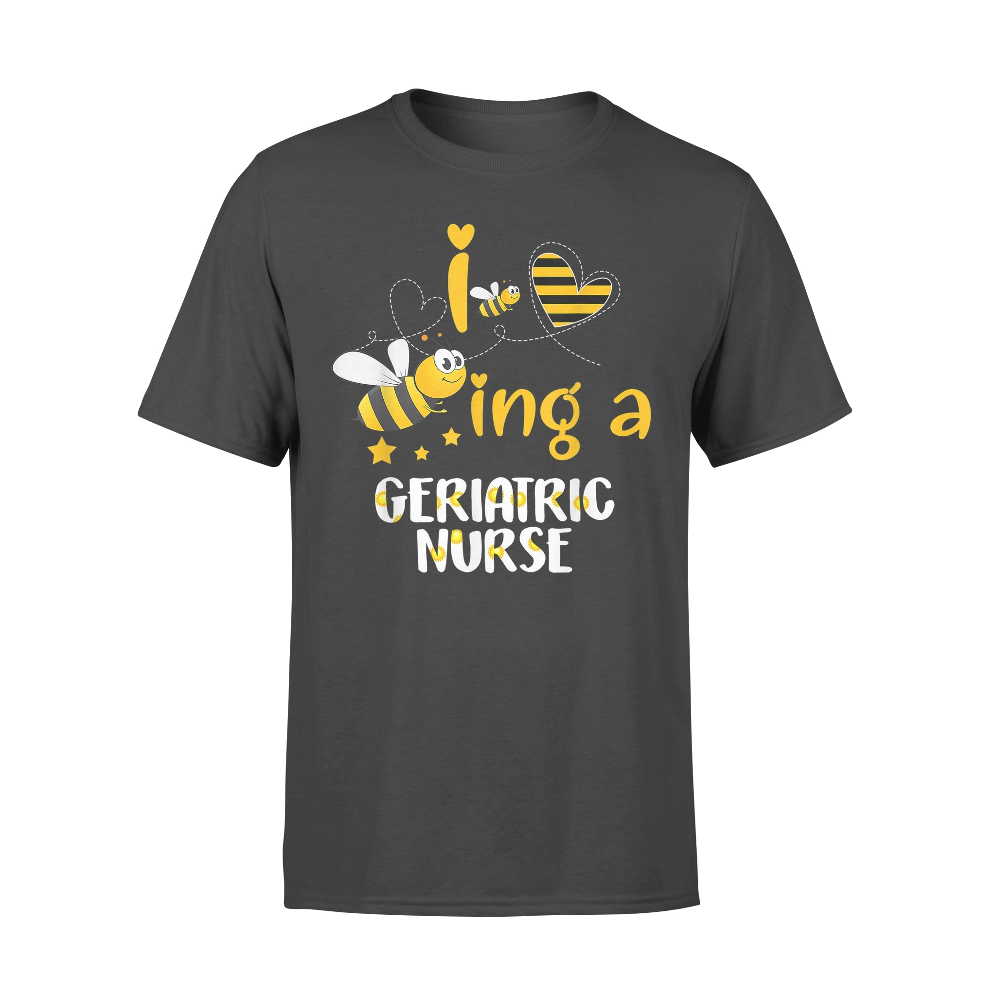 Funny Bee Shirts Geriatric Nurse – Comfort T-shirt