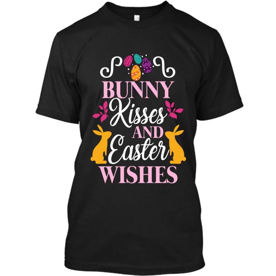 Bunny Kisses And Easter Wishes Cute Easter T-Shirt Custom Ultra Cotton