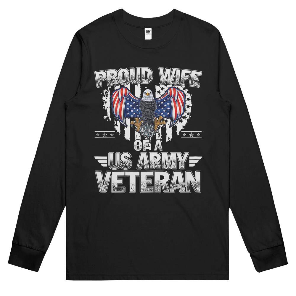 Womens Proud Wife Of A Us Army Veteran Shirt For Women Long Sleeve T Shirts