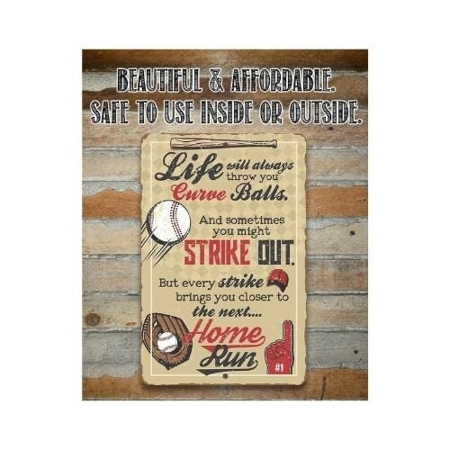 Life Will Always Throw You – 8″ x 12″ or 12″ x 18″ Aluminum Tin Awesome Metal Poster