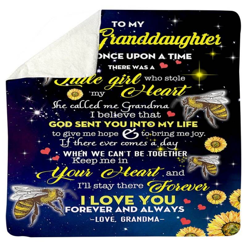 To My Granddaughter God Sent You Into My Life Flower And Bee Blanket From Grandma Sherpa Blanket