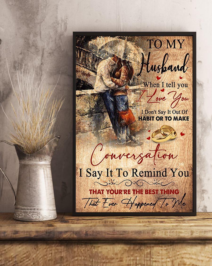 Gift For Husband – You’Re The Best Thing Vertical Canvas And Poster – Valentine Gift | Wall Decor Visual Art