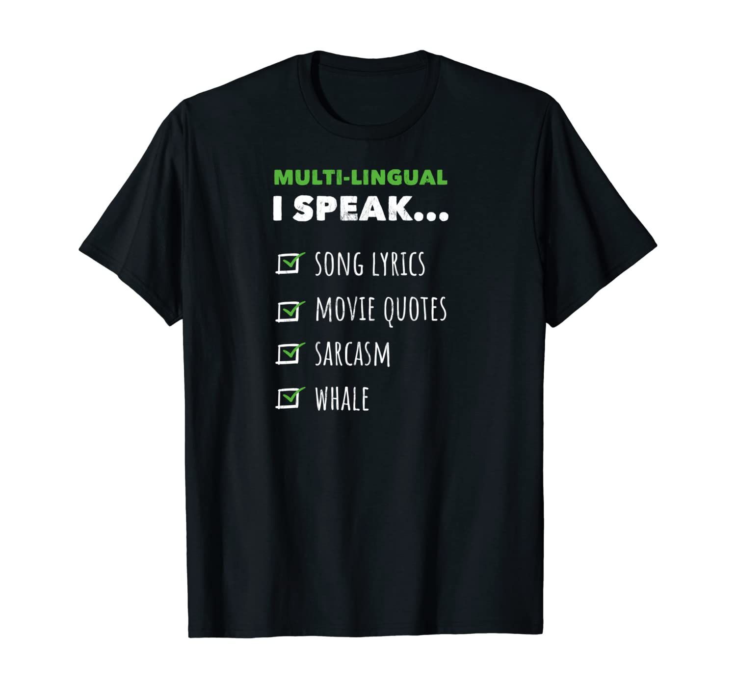 Multi-Lingual I Speak Song Lyrics Movie Quotes Whale Pullover Hoodie, T Shirt, Sweatshirt