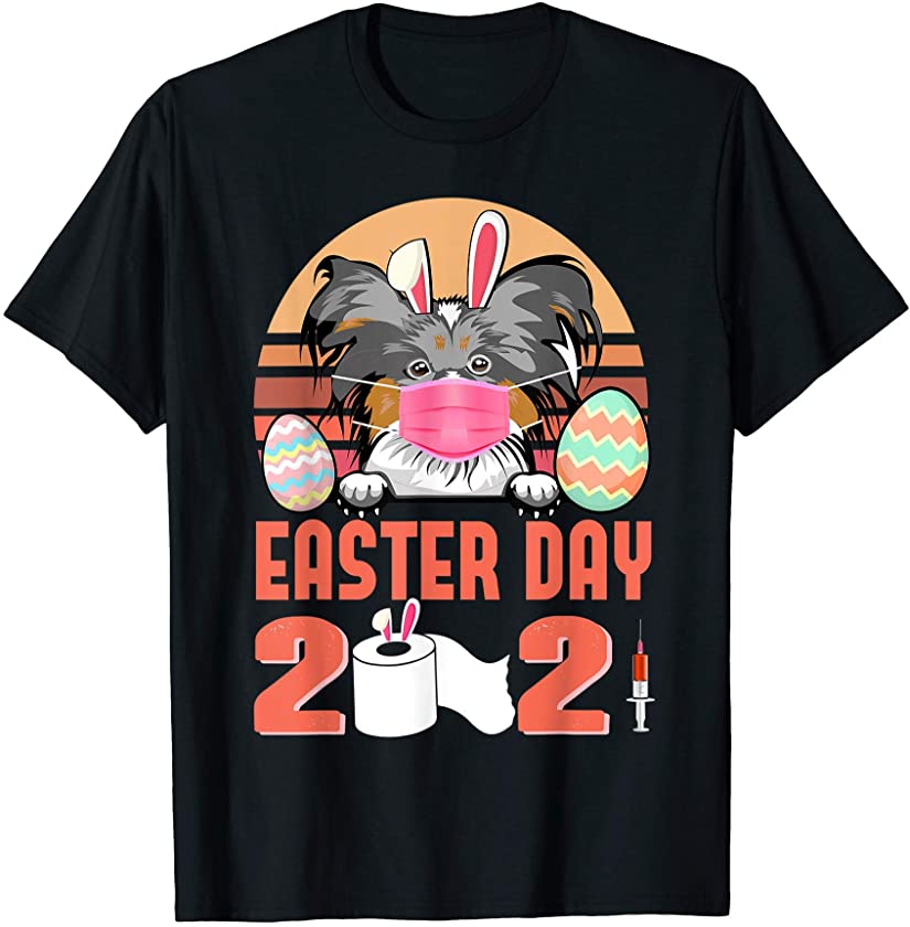 Papillon Dog Face Mask Rabbit Bunny Egg Easter Day 2021 T-Shirt