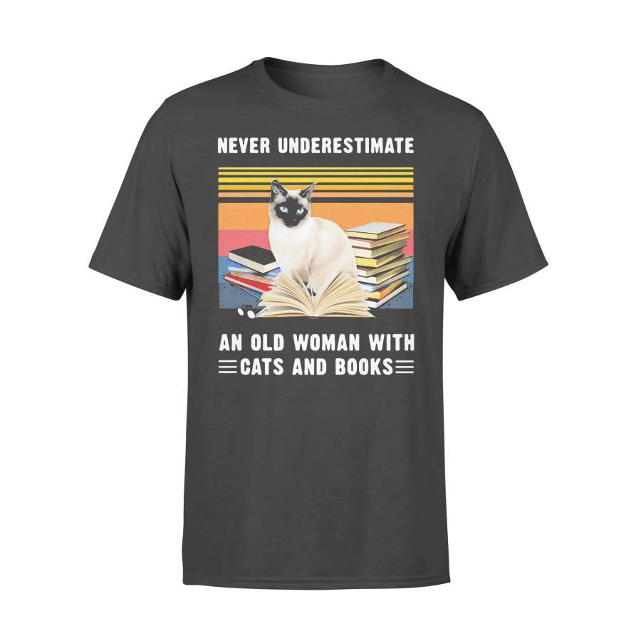 Never Underestimate An Old Woman With Cats And Books Siamese Cat Vintage Retro T-shirt