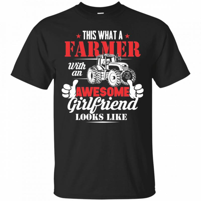 Farmer With An Awesome Girlfriend Shirt Funny Farmer Shirt - EcoSpringFarm