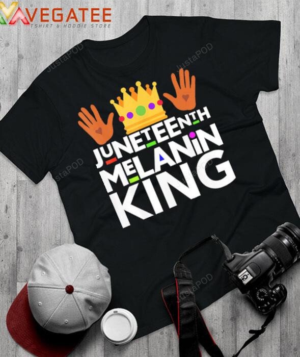 Juneteenth Melanin King Black Dad Black History Month African American Shirt, Father’S Day 2022