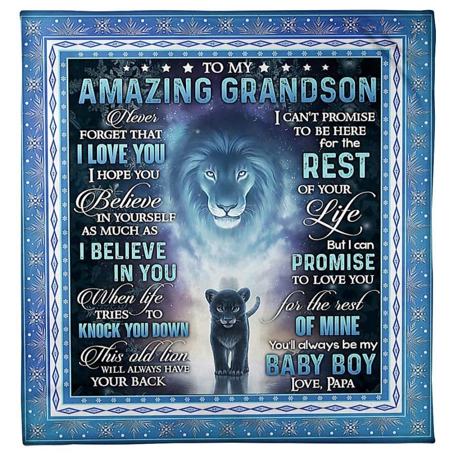 To My Amazing Grandson I’ll Love You For The Rest Of Mine Lion Fleece Blanket