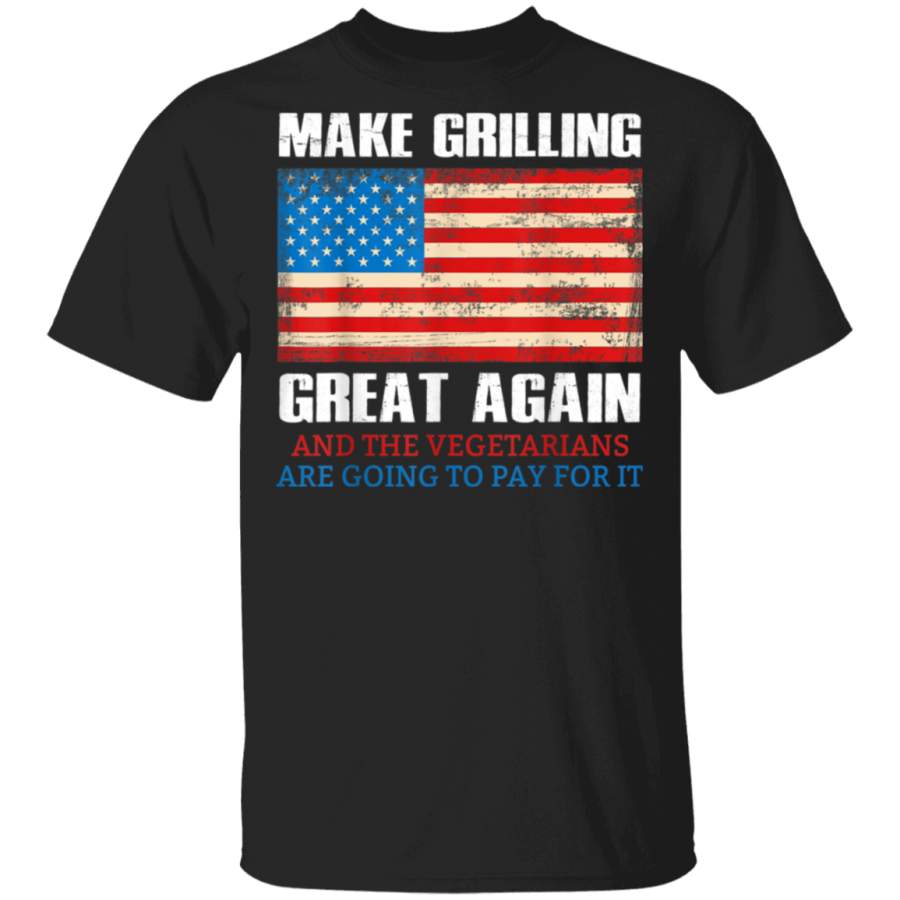 Funny Make Grilling Great Again Gift For Dad TShirt