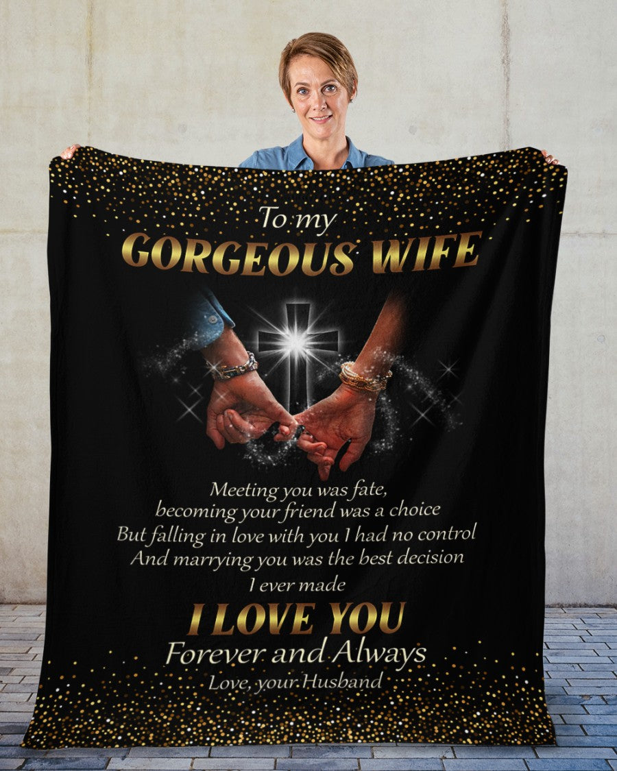 To My Gorgeous Wife I Love You Hand In Hand Cross Valentine Blanket Gift For Wife From Husband Birthday Gift Home Decor Bedding Couch Sofa Soft And Comfy Cozy