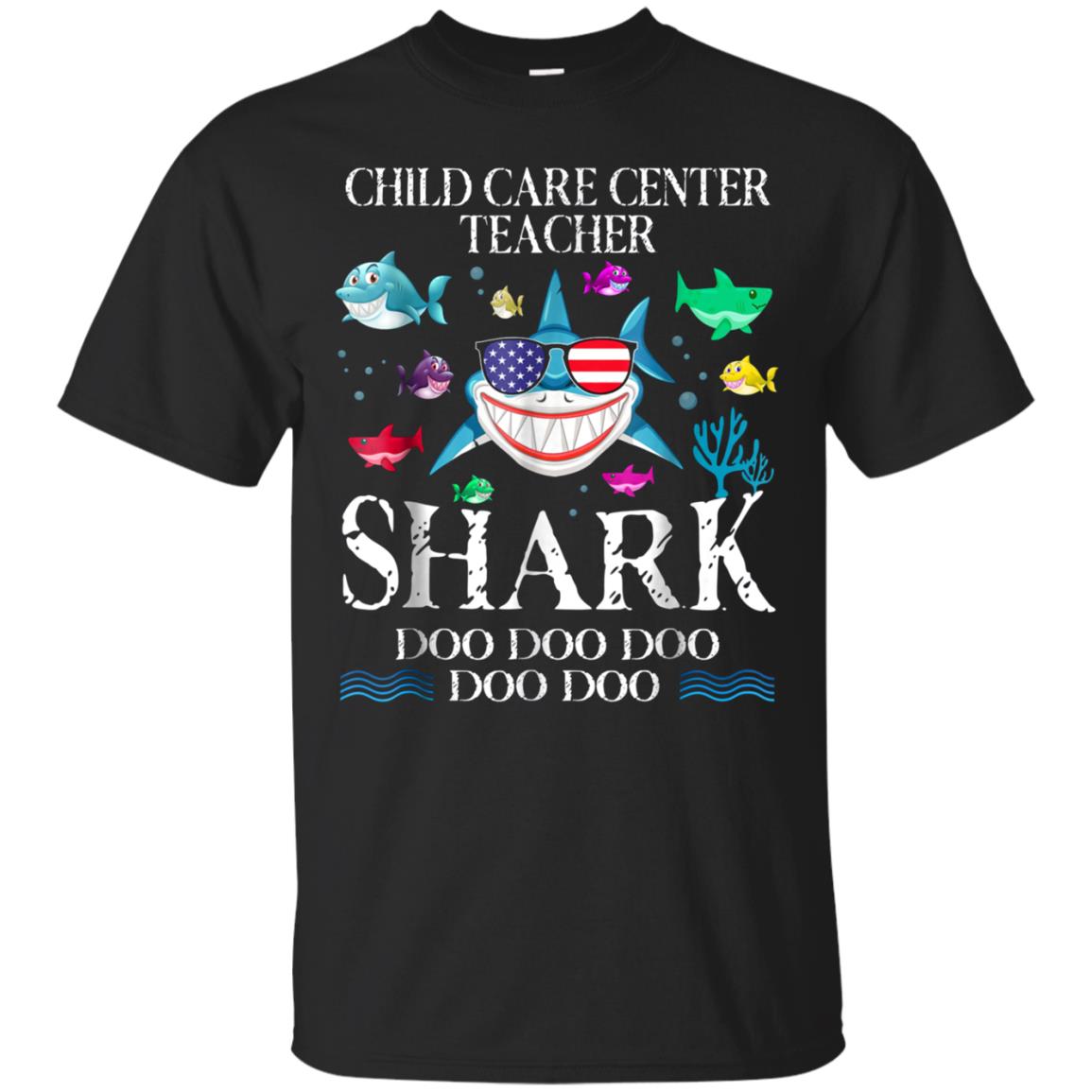 Child Care Center Teacher Shark Doo Doo Doo T-Shirt Gift