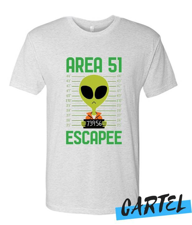 Area 51 Escapee Awesome Shirt